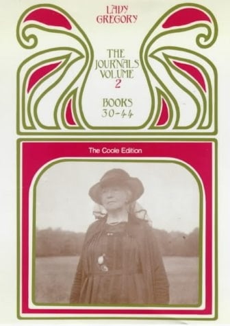 Lady Gregory's Journals: Books 30-44, 21 February 1925 - 9 May 1932