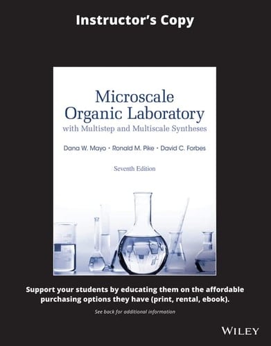Microscale Organic Laboratory With Multistep and Multiscale Syntheses