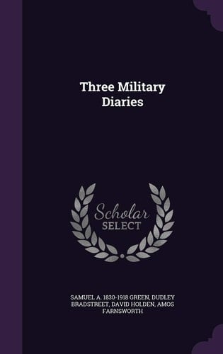 Three Military Diaries