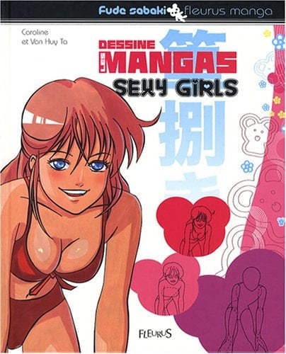 Dessine les mangas sexy girls