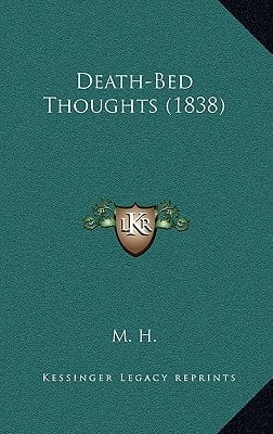 Death-Bed Thoughts (1838)