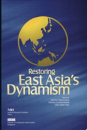Restoring East Asia's Dynamism