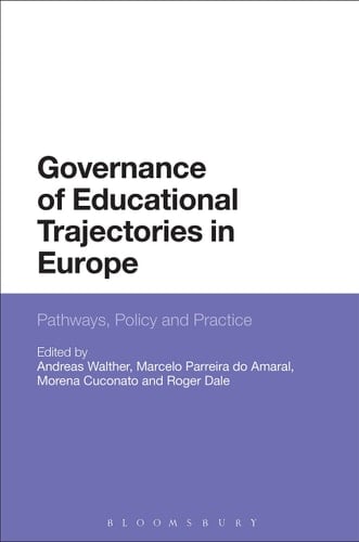 Governance of Educational Trajectories in Europe Pathways, Policy and Practice