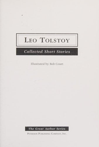 Leo Tolstoy Collected Short Stories