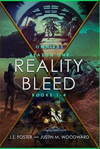 Reality Bleed Omnibus (Season One, Books 1 - 4) (Reality Bleed Season Omnibus Series (Hardcover Edition))