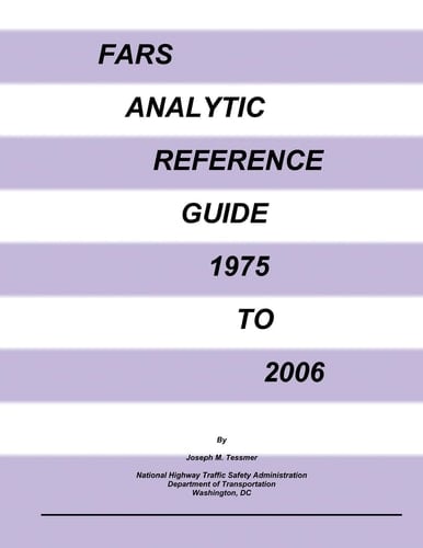 Fars Analytic Reference Guide 1975 To 2006