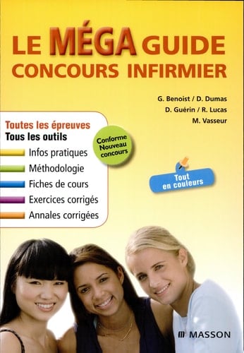 Le Méga Guide Concours infirmier