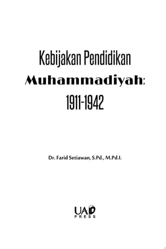 Kebijakan Pendidikan Muhammadiyah: 1911-1942
