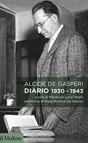 Alcide De Gasperi : diario 1930-1943