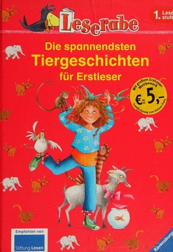 Die spannendsten Tiergeschichten für Erstleser