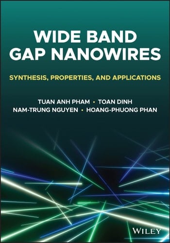 Wide Bandgap Nanowires Synthesis, Properties, and Applications
