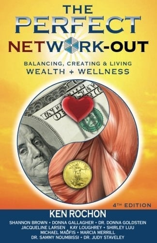 Perfect Network Out: Balancing, Creating & Living Wealth + Wellness