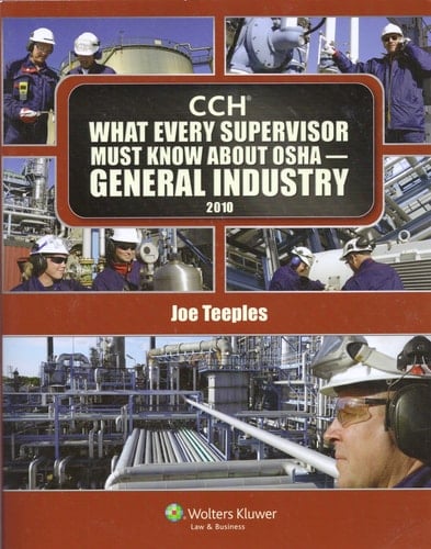 What Every Supervisory Must Know about OSHA General 2010