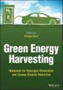 Green Energy Harvesting Materials for Hydrogen Generation and Carbon Dioxide Reduction