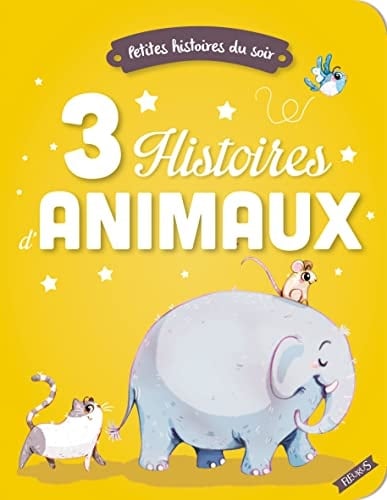 3 histoires d'animaux