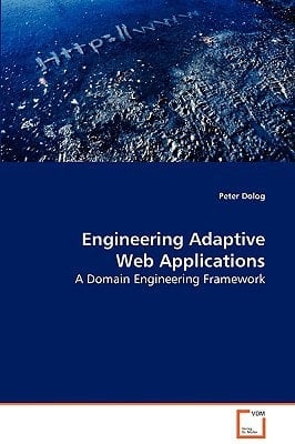 Engineering Adaptive Web Applications: A Domain Engineering Framework