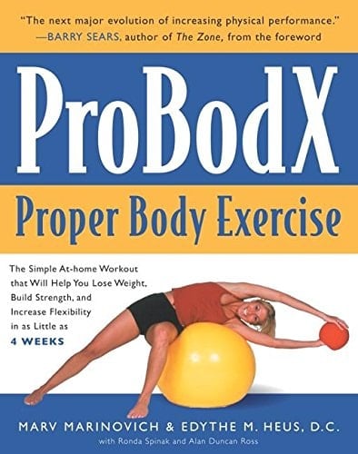 ProBodX Proper Body Exercise: The Path to True Fitness