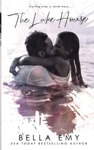 The Lake House: a contemporary romance novel (Silver Mist Escapes)