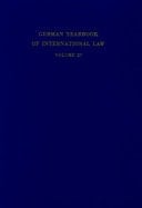 German Yearbook of International Law - Jahrbuch für Internationales Recht Vol