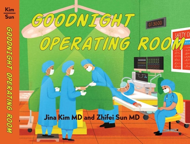 Goodnight Operating Room