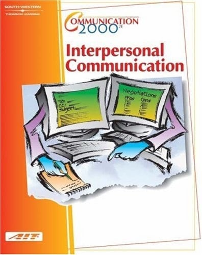 Communication 2000 - Interpersonal Communication