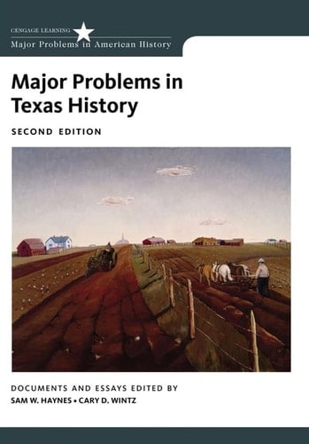 Major Problems in Texas History (Major Problems in American History)