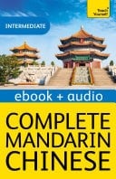 Complete Mandarin Chinese (Learn Mandarin Chinese with Teach Yourself) Enhanced Edition