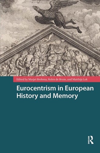 Eurocentrism in European History and Memory