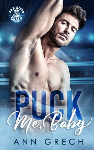 Puck Me, Baby A Why Choose RH Hockey Romance