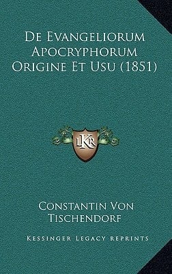 De Evangeliorum Apocryphorum Origine Et Usu (1851) (Latin Edition)