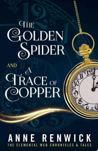 The Golden Spider and A Trace of Copper