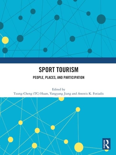 Sport Tourism - People, Places, and Participation