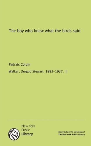 The boy who knew what the birds said