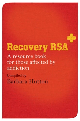Recovery RSA A Resource Book for Those Affected by Addiction