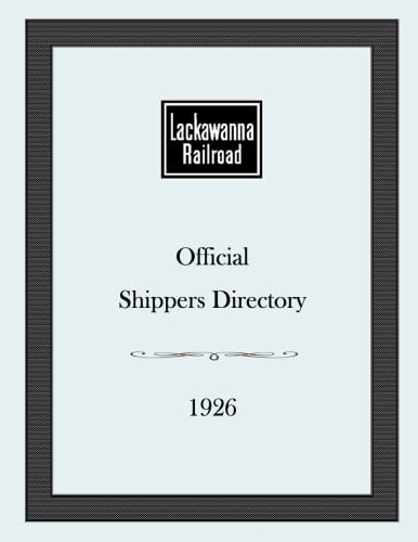 Lackawanna Railroad Official Shippers Directory : 1926