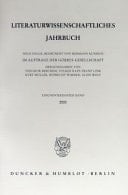 Literaturwissenschaftliches Jahrbuch 41. Band (2000).