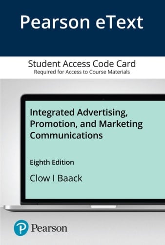 Pearson Etext Integrated Advertising, Promotion, and Marketing Communications -- Access Card