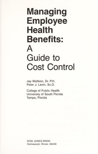 Managing Employee Health Benefits: A Guide to Cost Control