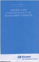 Order and constituency in Mandarin Chinese