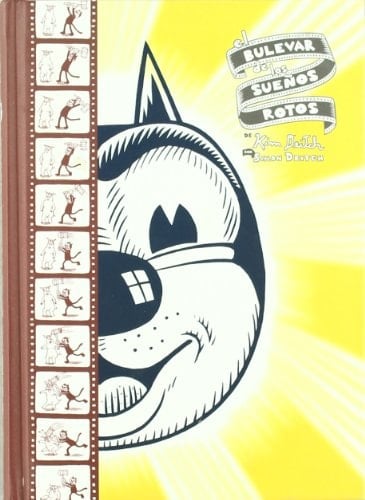 El bulevar de los sueños rotos