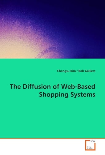 The Diffusion of Web-Based Shopping Systems