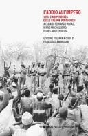 L'addio all'impero. 1975: l'indipendenza delle colonie portoghesi