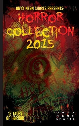 Onyx Neon Shorts Presents Horror Collection - 2015
