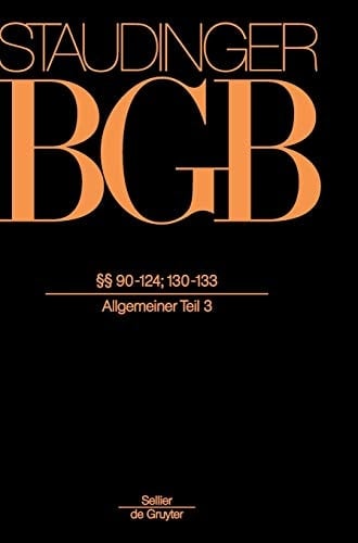 §§ 90-124; §§ 130-133 (Allgemeiner Teil 3)