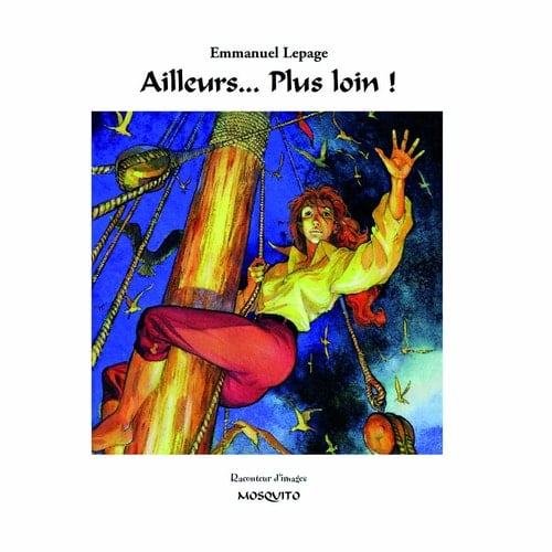 Ailleurs... Plus loin !