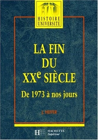 La fin du XXe siècle de 1973 à nos jours