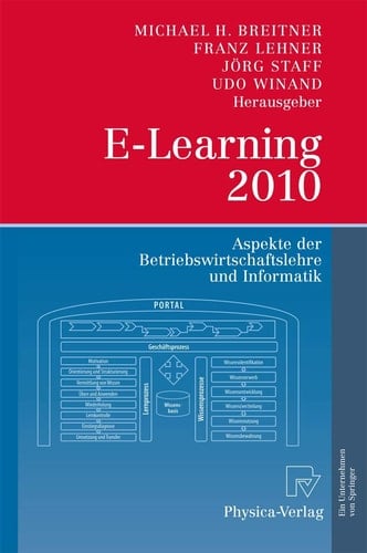 E-Learning 2010 Aspekte der Betriebswirtschaftslehre und Informatik