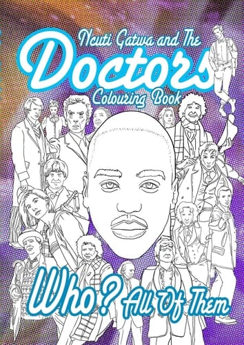 Ncuti Gatwa & The Doctors Colouring Book Who? All Of Them