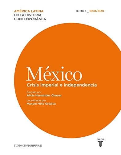 México: 1880-1930 : la apertura al mundo