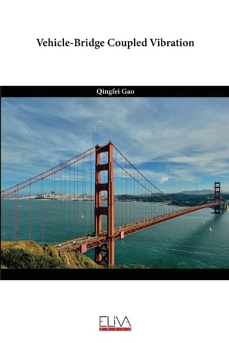 Vehicle-Bridge Coupled Vibration